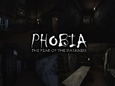 PHOBIA: The Fear of the Darkness Windows game - Mod DB