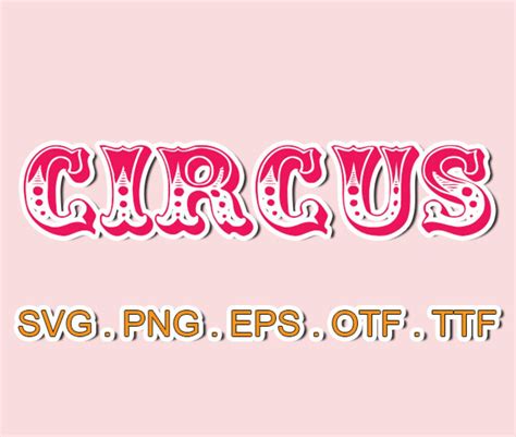 Circus Font Svg filesotf for CricutSVG SillhoutteSVG | Etsy