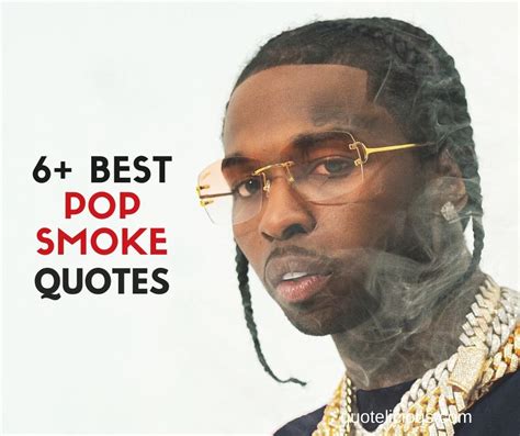 6+ Inspirational Pop Smoke Quotes and Sayings On Rap and Life