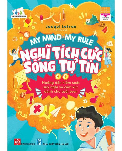 My Mind My Rule - Nghĩ Tích Cực Sống Tự Tin