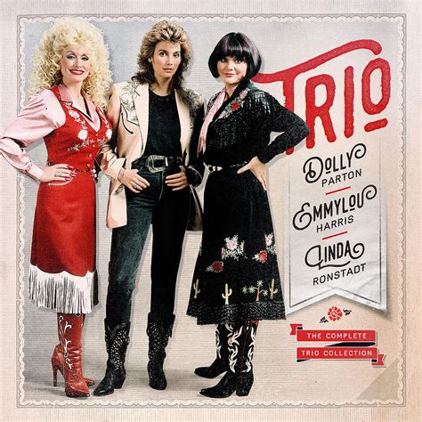 The Complete Trio Collection Deluxe by Dolly Parton, Linda Ronstadt and ...