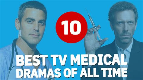 10 Best TV Medical Dramas of All Time