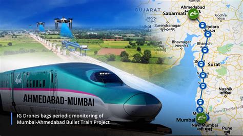 IG Drones bags contract for Mumbai- Ahmedabad Bullet Train Monitoring ...