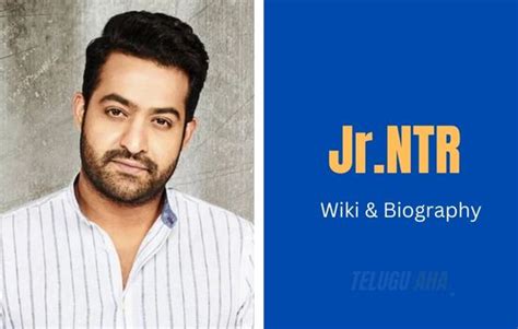 Jr.NTR Wiki, Biography, Age, Wife, Family, Education, Height, Weight ...