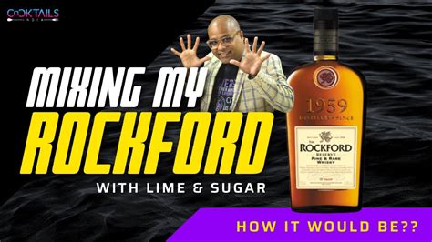 Mixing My Rockford Reserve Whisky With Lime & Soda | Rockford Reserve ...