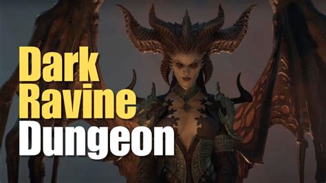 Dark Ravine Dungeon Location, Walkthrough, and Guide in Diablo 4