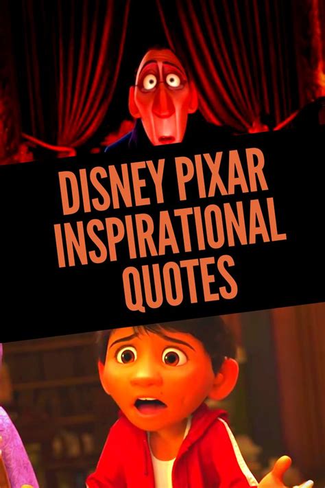 10 Best Pixar Quotes - EverythingMouse Guide To Disney in 2020 | Pixar ...