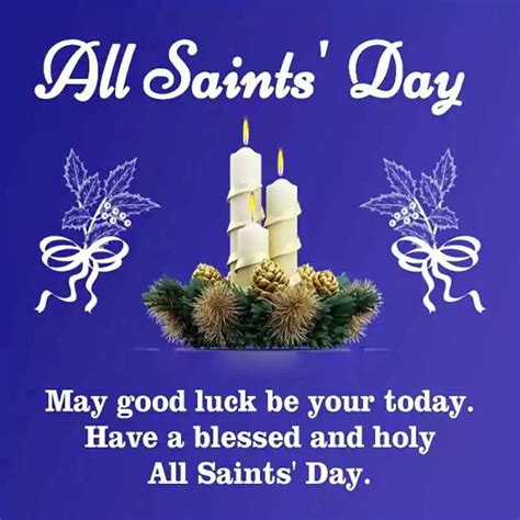 100+ All Saints Day Quotes - Funny, Inspirational & Catholic ...