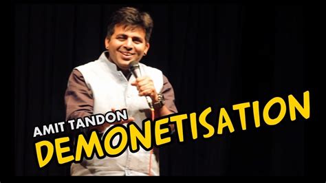 Demonetization - Stand Up Comedy by Amit Tandon - YouTube