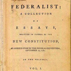 The Federalist Papers - Understanding the US constitution - Rei Publicae