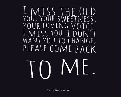 Please Come Back I Miss You Quotes