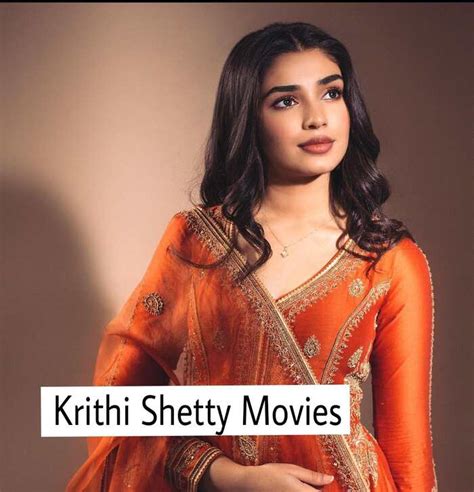 Krithi Shetty Movies List from 2019 to August 2023-24-25