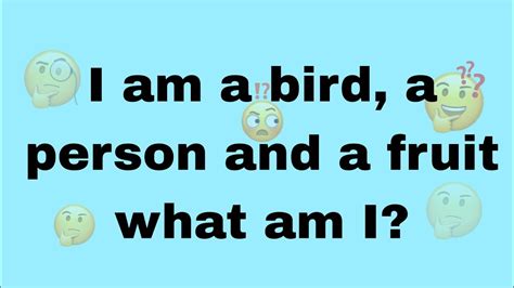 Easy ridles - I am a bird, a person and a fruit what am I? - YouTube