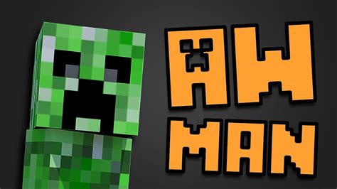 Creeper Aw Man — CommandGeek