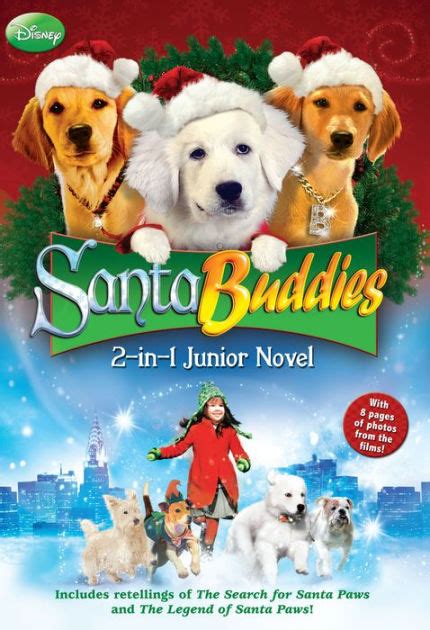 Disney Buddies: Santa Buddies The 2-in-1 Junior Novel by Disney Books ...