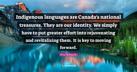 Indigenous languages are Canada's national treasures. They are our ide ...