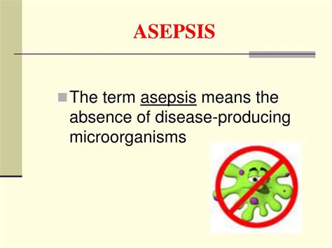 Define medical asepsis - qustrc