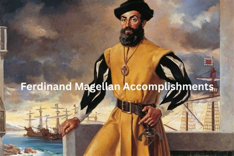 10 Ferdinand Magellan Accomplishments and Achievements - Have Fun With ...