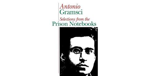 Prison Notebooks by Antonio Gramsci