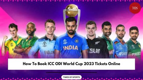 ICC ODI World Cup 2023 Tickets Online - How To Book Now?