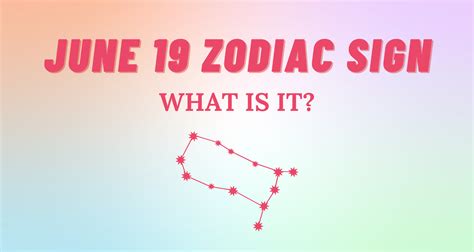 June 19 Zodiac Sign Explained | So Syncd