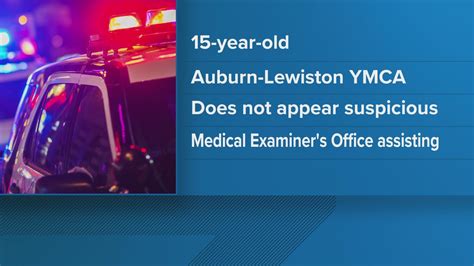 15-year-old found dead at Auburn-Lewiston YMCA on Friday ...