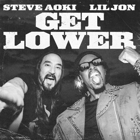 Steve Aoki & Lil Jon – Get Lower Lyrics | Genius Lyrics