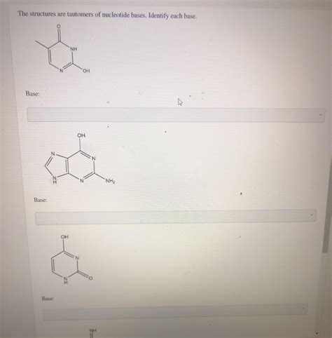 Solved The structures are tautomers of nucleotide bases. | Chegg.com