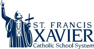 Welcome to the St. Francis Xavier Catholic School System | St. Francis ...