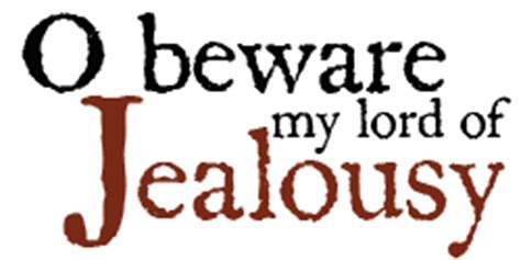 Quotes From Othello About Jealousy. QuotesGram