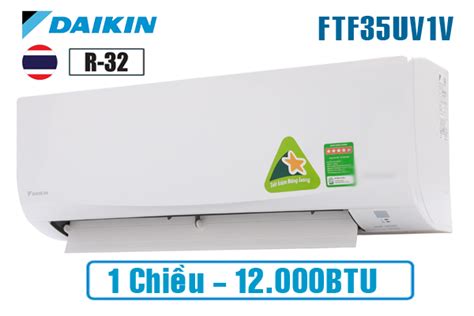 Điều hòa Daikin 12000BTU 1 chiều FTF35UV1V