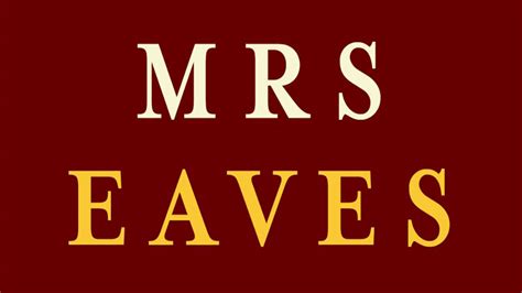 Mrs Eaves Font Free Download - Fonts Tera