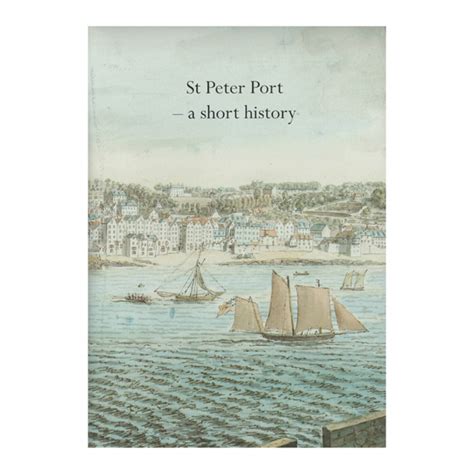 St Peter Port: a short history - Blue Ormer