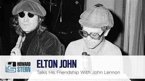 Elton John Remembers His Friendship With John Lennon - YouTube