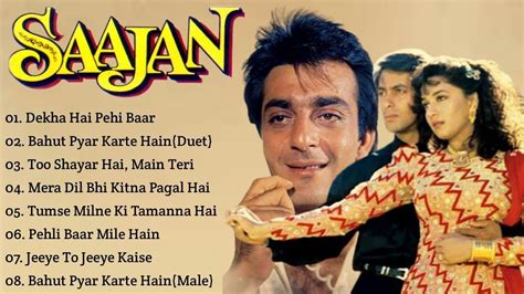 Saajan Movie All Songs~Salman Khan~ Madhuri Dixit~Sanjay Dutt~MUSICAL ...