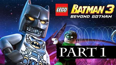 Lego Batman 3 Beyond Gotham Walkthrough Part 1 No Commentary Gameplay ...