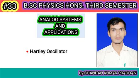 ANALOG SYSTEMS AND APPLICATIONS: Hartley oscillator - YouTube