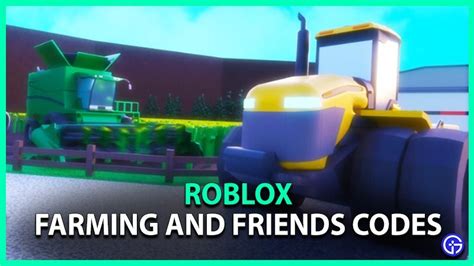 Roblox Farming and Friends Codes (May 2021) in 2021 | Roblox, Coding ...