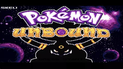 Pokemon Unbound Latest Version 2024 - Lexis Opaline