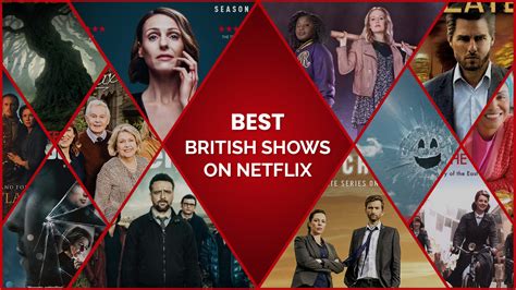 The 49 Best British Shows on Netflix [Updated May 2022]