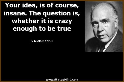 Niels Bohr Quotes. QuotesGram