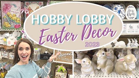 NEW 2023 HOBBY LOBBY EASTER DECOR | 40% off EASTER DECOR | SPRING SHOP ...