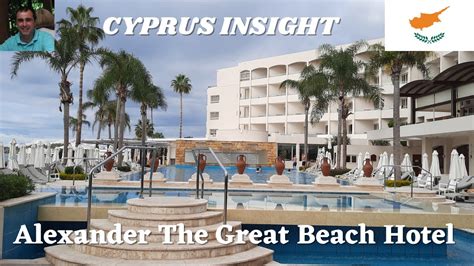 Alexander The Great Hotel, Paphos Cyprus - A Tour Around. - YouTube