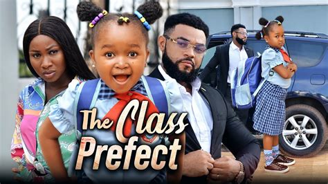 THE CLASS PREFECT (Full Movie) Ebube Obio/Sonia Uche/Stephen Odi 2022 ...