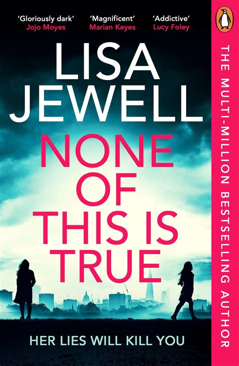 None of This is True by Lisa Jewell - Penguin Books Australia