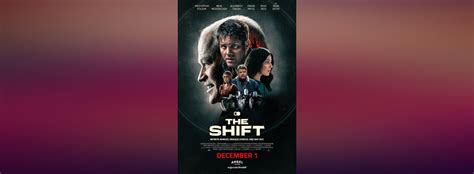 The Shift - Movie | Cast, Release Date, Trailer, Posters, Reviews, News ...