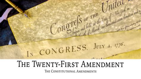 The Twenty-First Amendment: The Constitutional Amendments | Ancestral ...