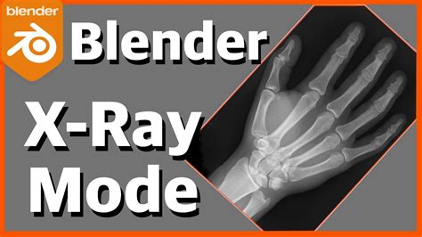 Blender 3D Viewport - Lesson 5 - X-Ray Mode - Tutorials, Tips and ...