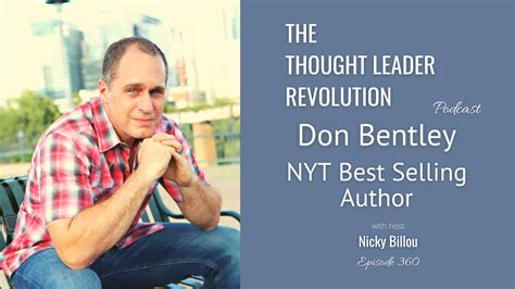 EP360: Don Bentley - New York Times Best Selling Author — The Thought ...