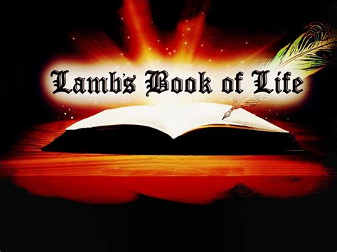 Lamb's Book of Life Revelation 21 Lamb's Book Of Life, Revelation 21 ...